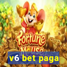 v6 bet paga